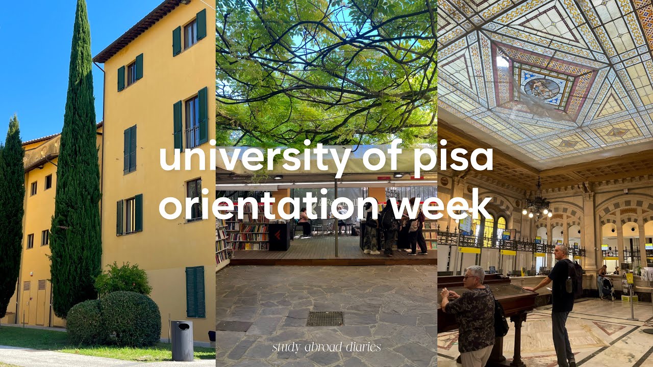 study abroad diaries 🕰️ university of pisa orientation week