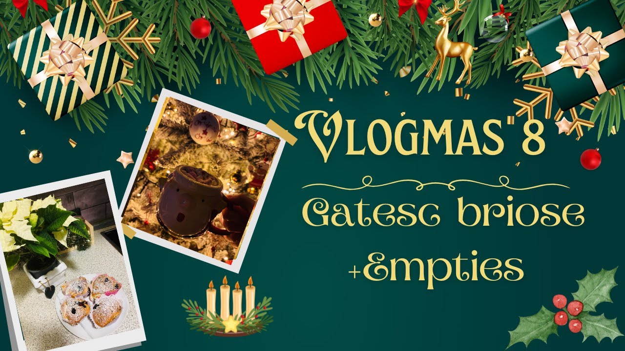 Vlogmas 8: ''Testam o rețetă de brioșe la airfryer /  Produse terminate în ultima perioadă “