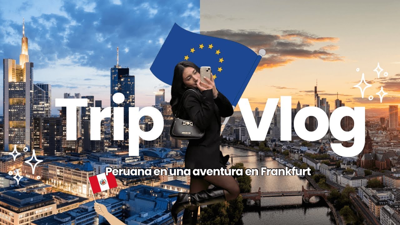 🇵🇪 Peruana conquistando Frankfurt 🇩🇪: ¡Mi primer gran evento de Banking & Finance!
