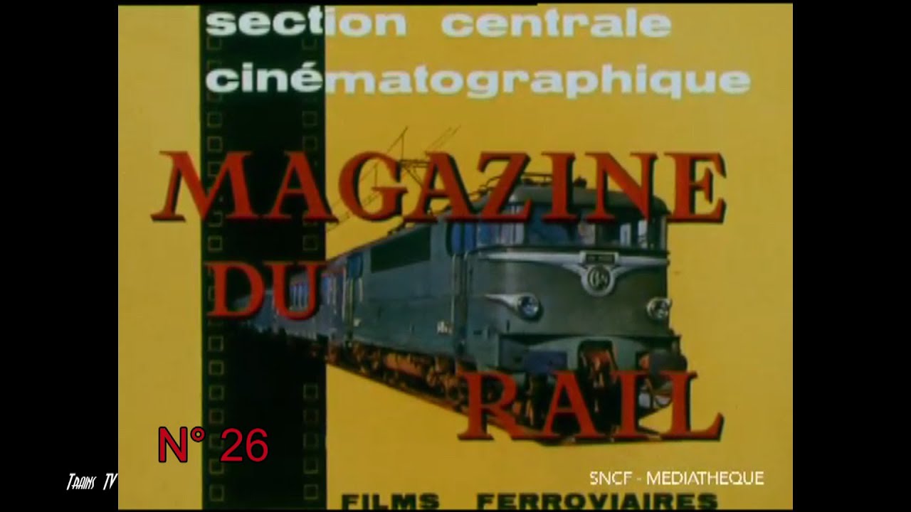 Le magazine du rail n°26  (1964)