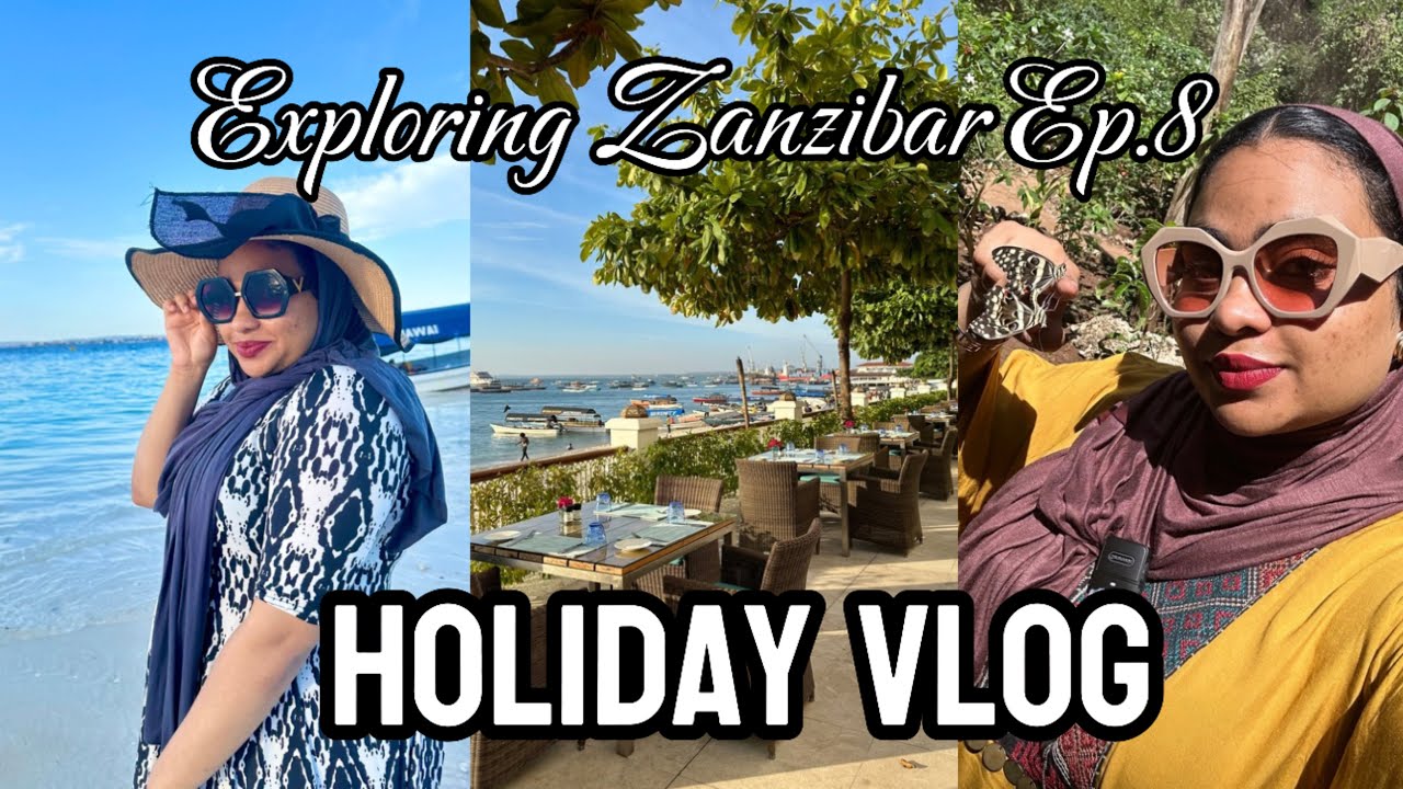 Exploring Zanzibar Ep.8 : Zanzibar Holiday Vlog | More exciting & calm places to explore