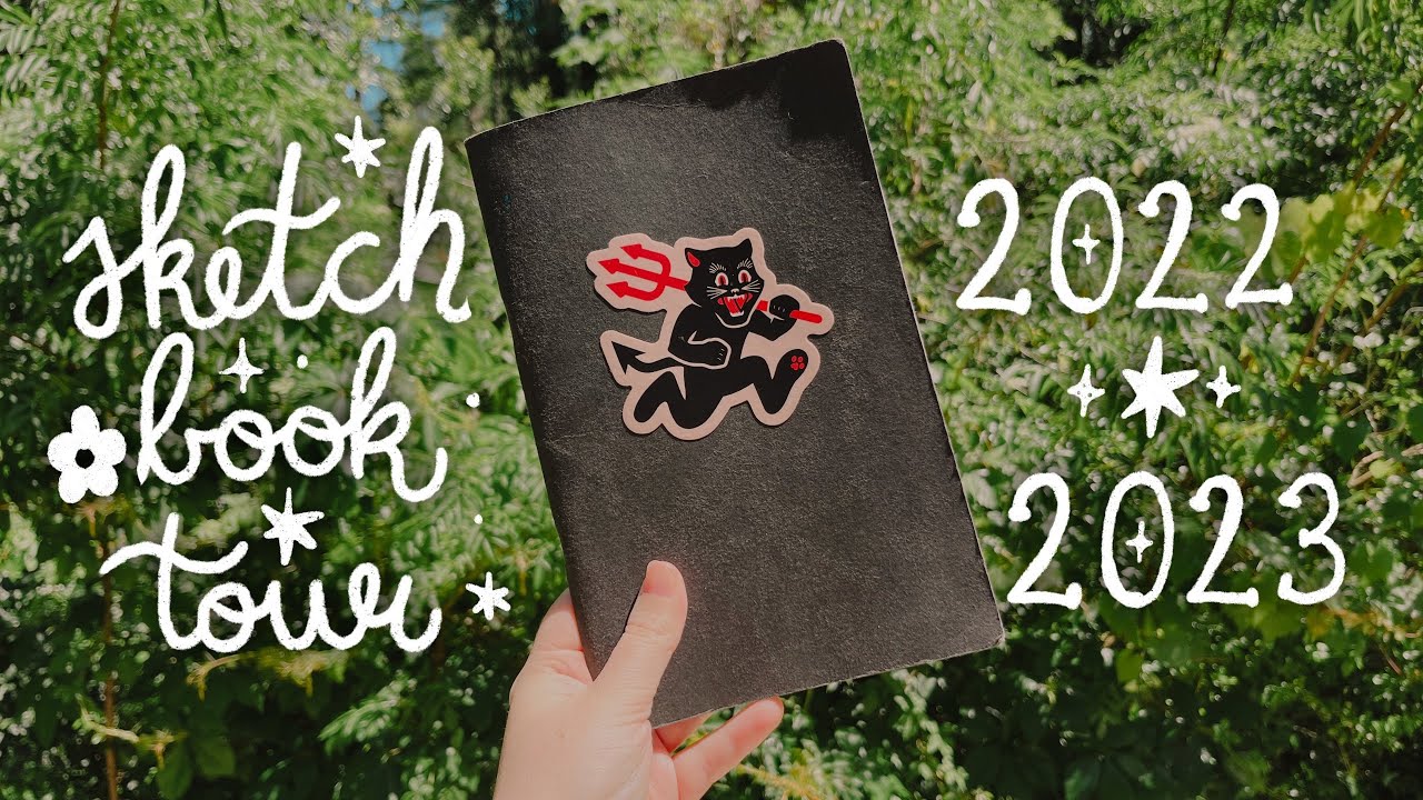 sketchbook tour ⋆˚✿˖° 2022-2023