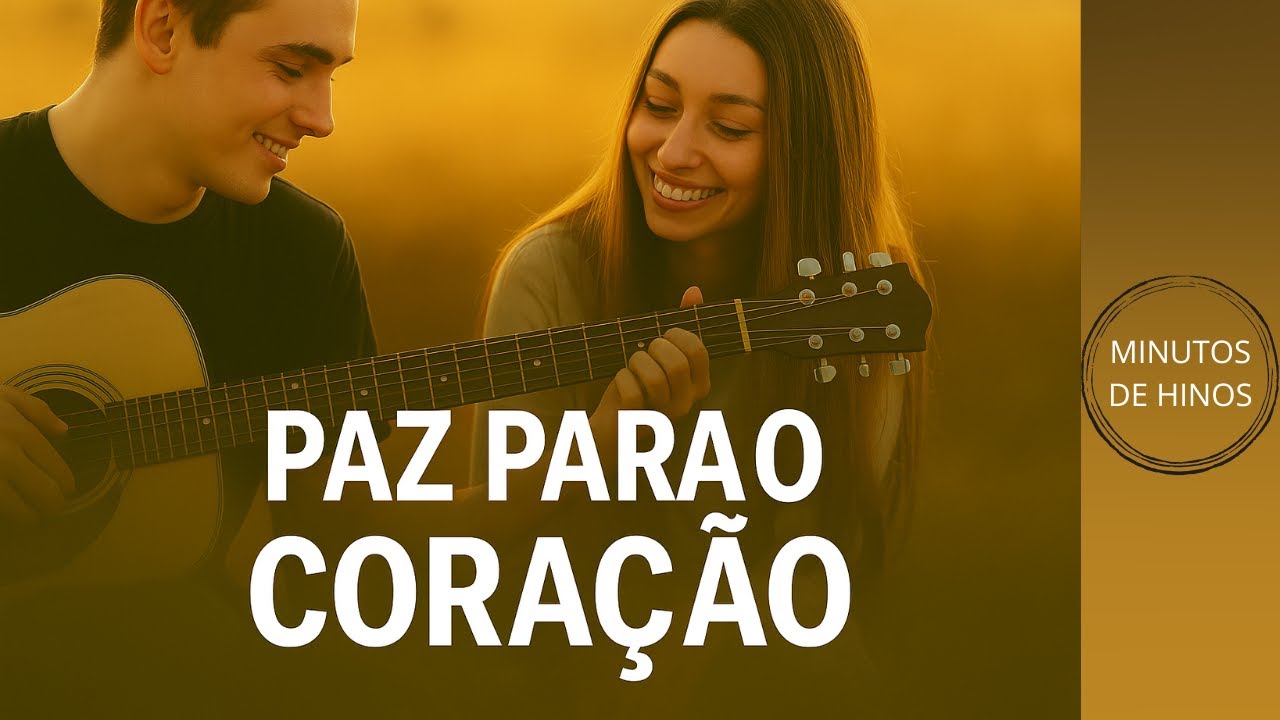 Hinos CCB Para Quem Está Triste | Louvores Que Acalmam o Coração e Fortalecem a Fé