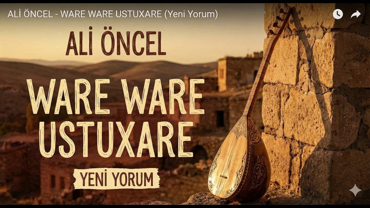 Ali Öncel - Ware Ware Ustuxare (Yeni Yorum)