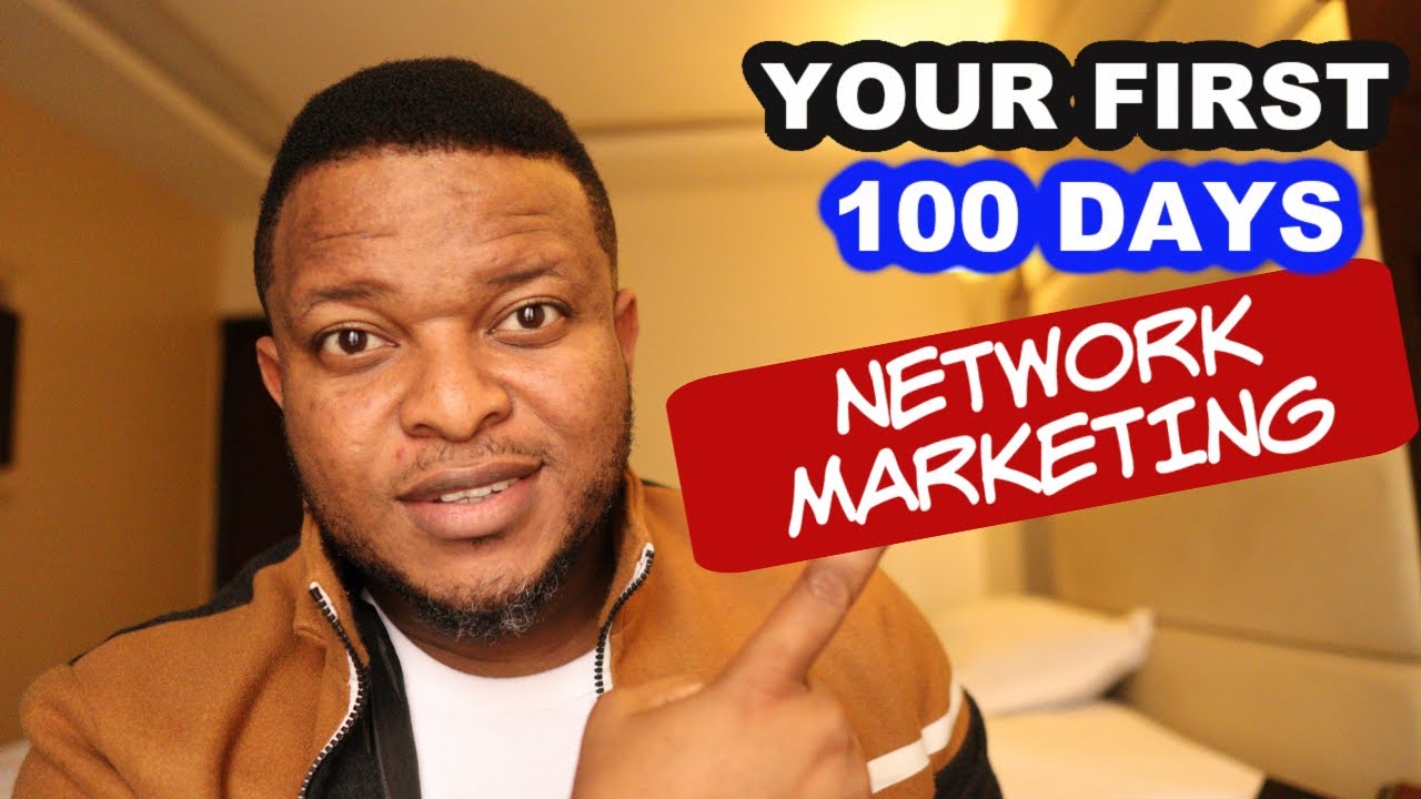 ВАШИ ПЕРВЫЕ 100 ДНЕЙ В СЕТЕВОМ МАРКЕТИНГЕ | ПОЧЕМУ БОЛЬШИНСТВО ЛЮДЕЙ ТЕРПЯТ НЕУДАЧУ