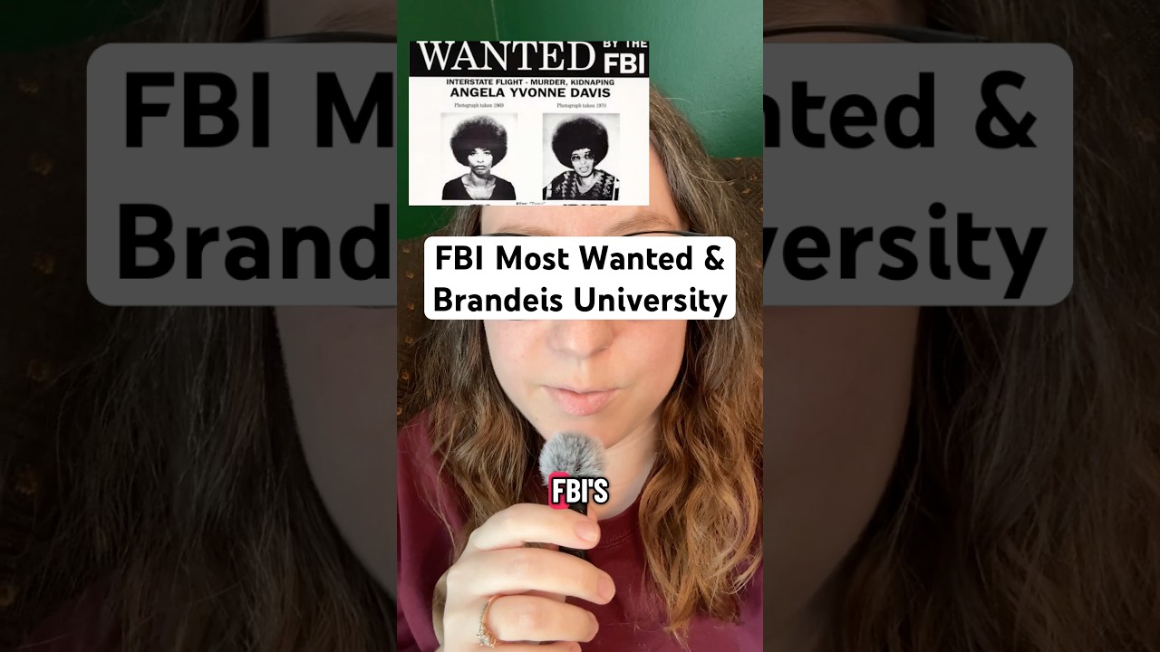 Women on the FBI’s Most Wanted List & Brandeis University