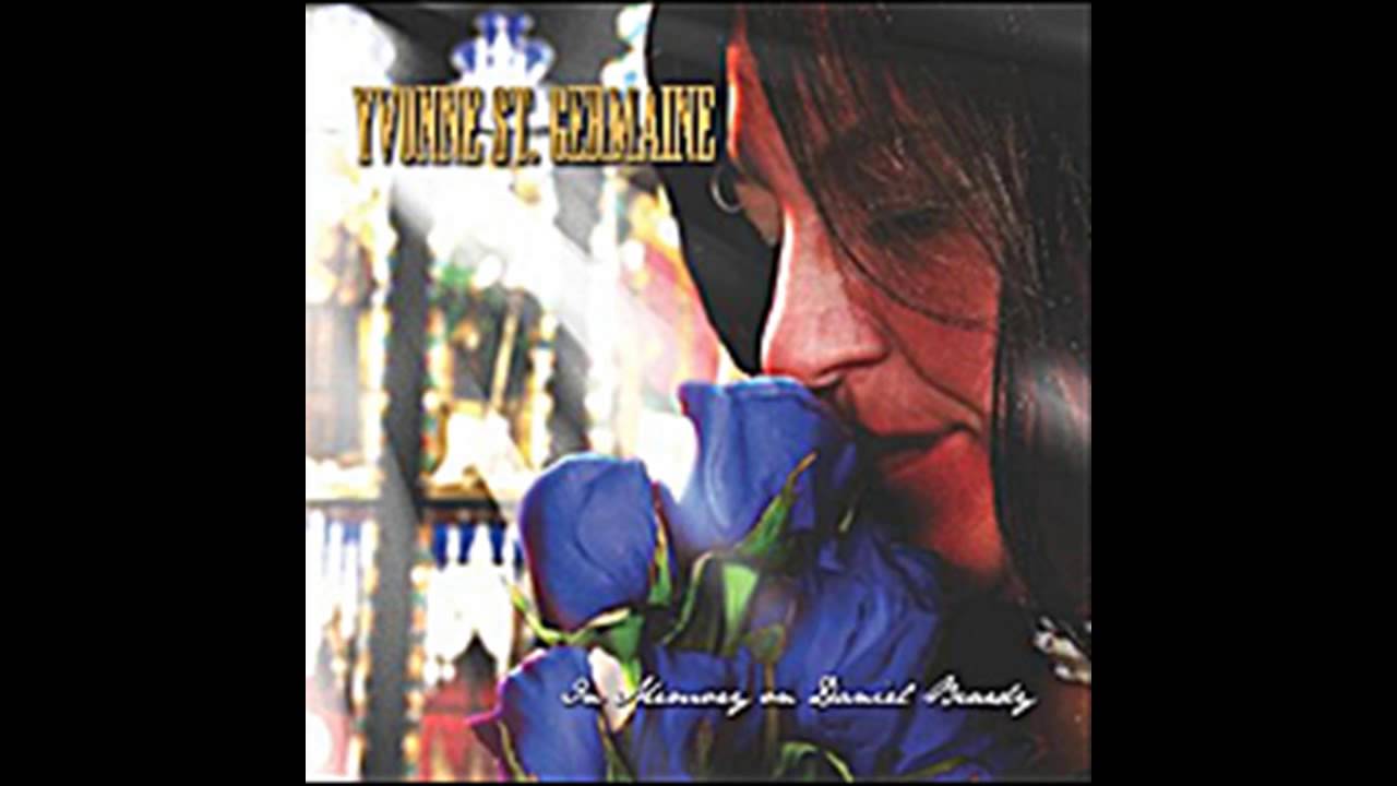 On My Way To Heaven - Yvonne St. Germaine