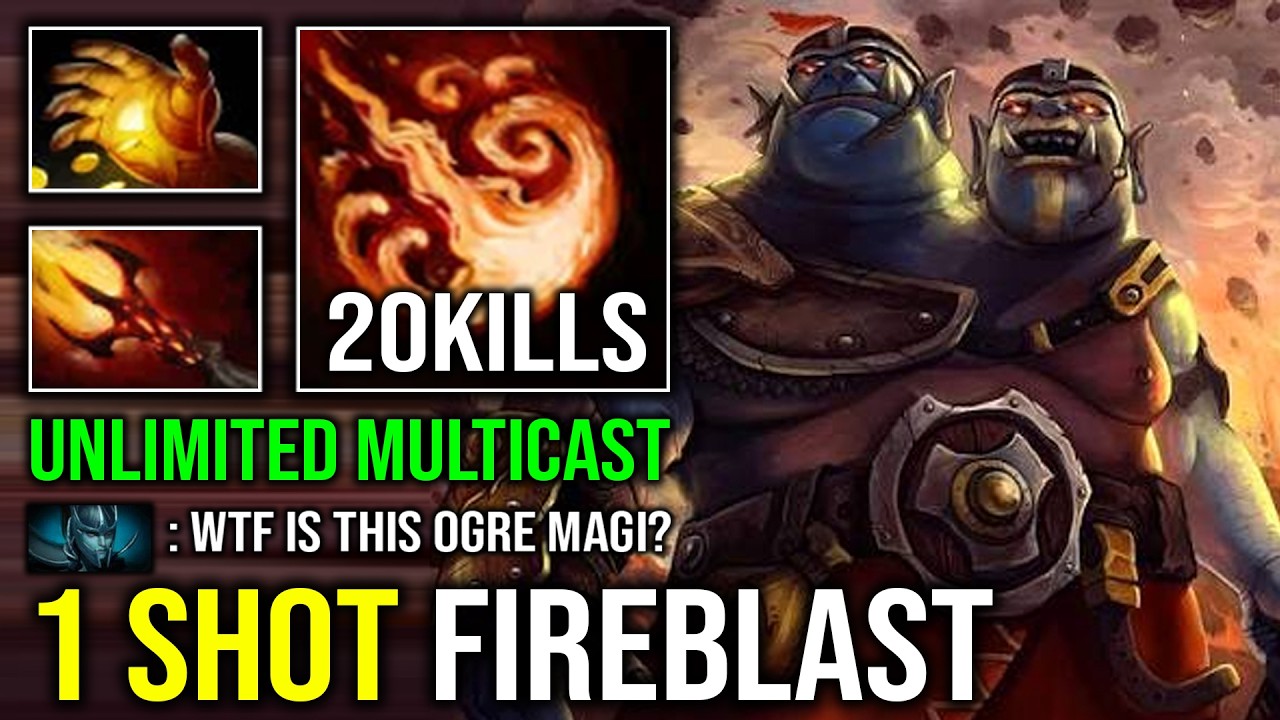 WTF 1 Shot Fireblast Unlimited Multicast Super Tank Offlane Max Dagon Ogre Magi Dota 2