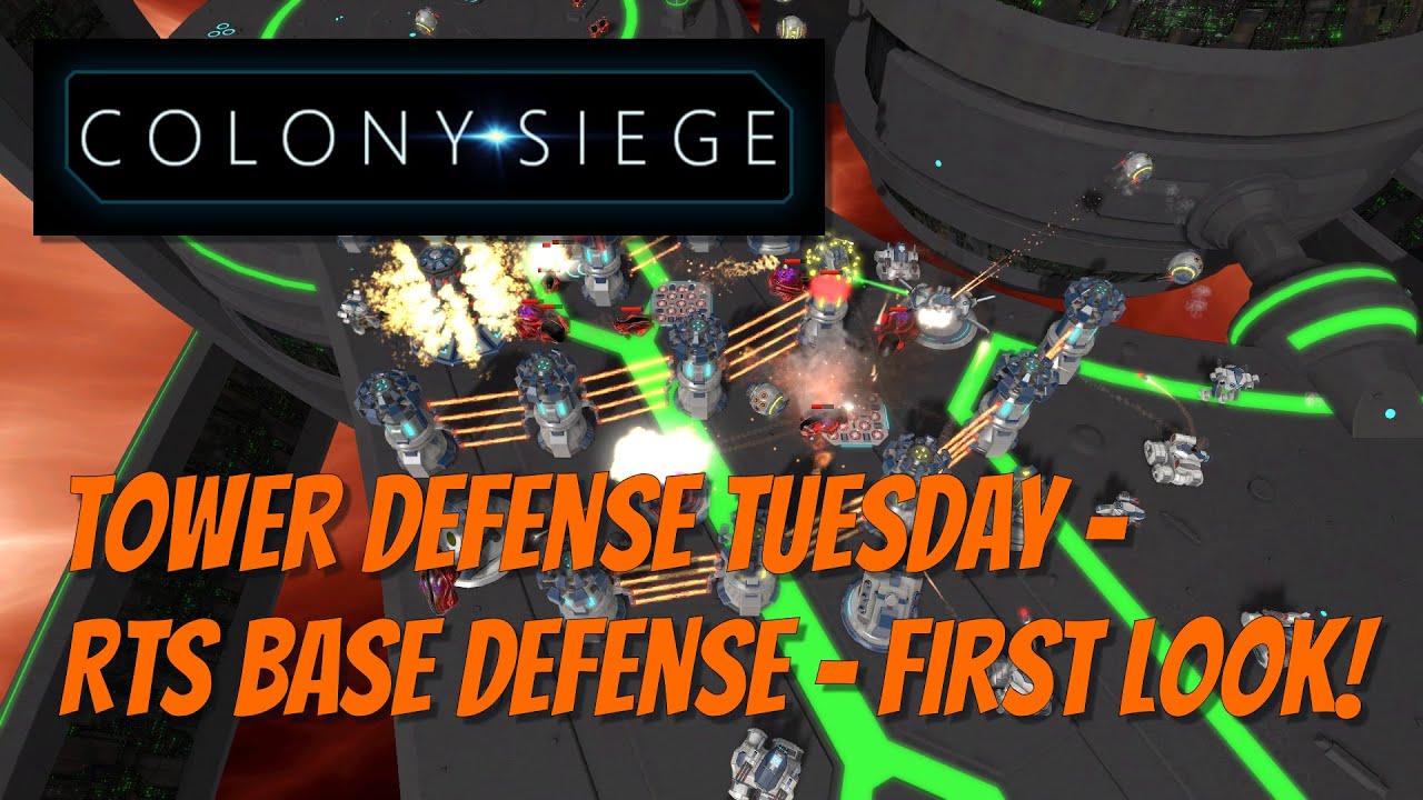 Tower Defense Tuesday - Colony Siege - RTS / Base Defense Hybrid!