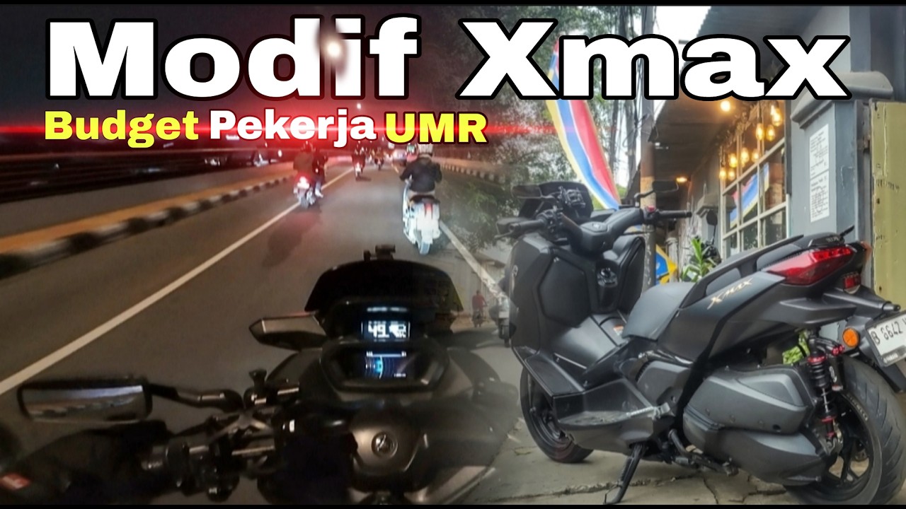 Modif Xmax Kantong Pekerja UMR | Yang Murah² Aja.. Wkwkwk
