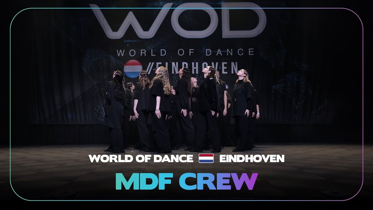 MDF CREW | Upper Team Division | World of Dance Eindhoven 2024 |  #WODEIN24
