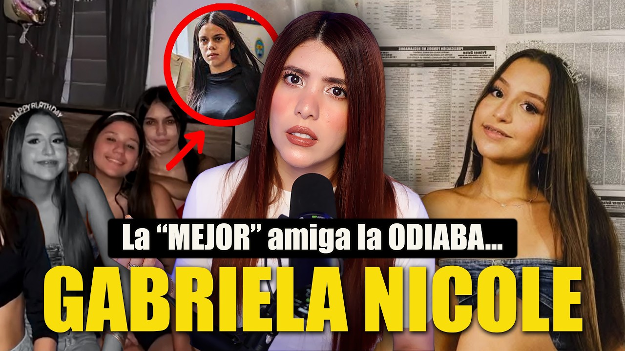 La “MEJOR AMIGA” envidiosa que planeó el CRIMEN con su MADRE | Caso Gabriela Nicole Pratts