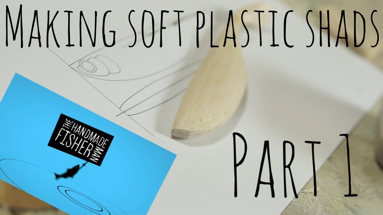 Making Soft Plastic Shad Lures Part 1