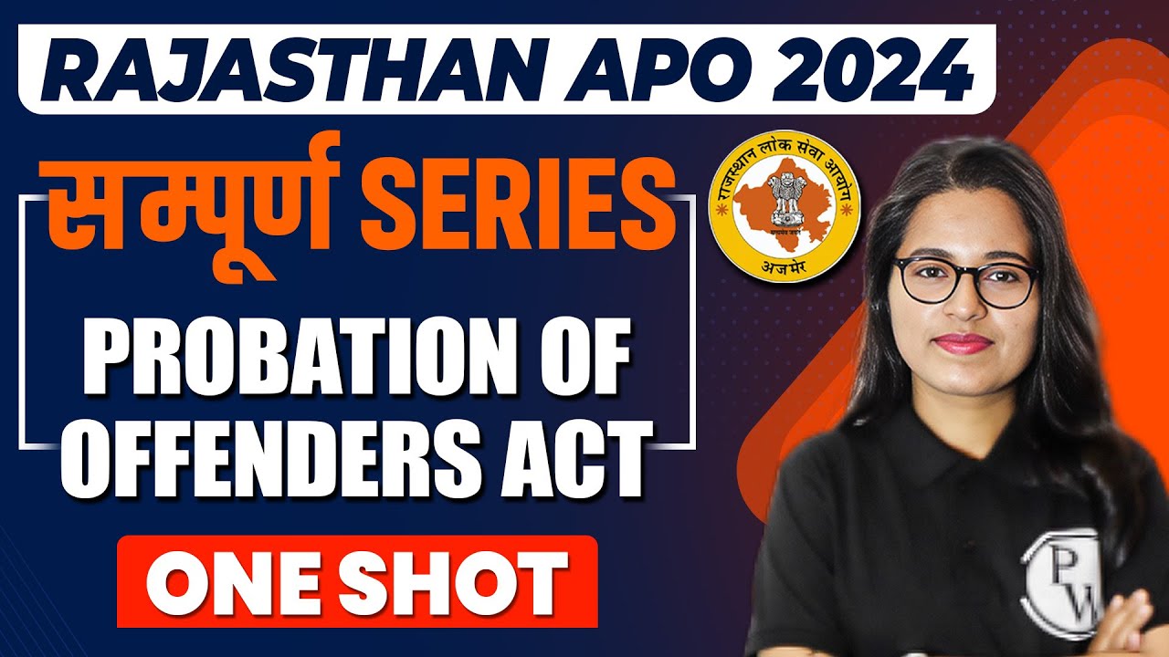 Probation of Offenders Act 1958 (One Shot)| Minor Laws | RJS & Rajasthan APO | Judiciary By PW