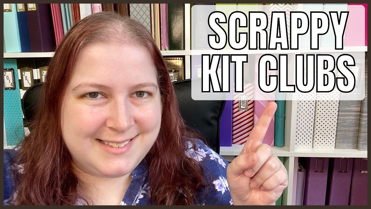 How to Choose a Scrapbooking Kit Club | Comparing FIVE Kits!