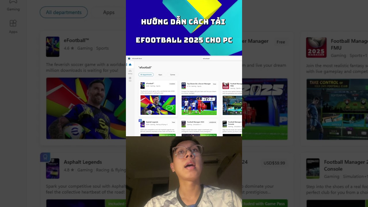 Hướng dẫn tải v&agrave; c&agrave;i đặt game Efootball 2025 cho PC