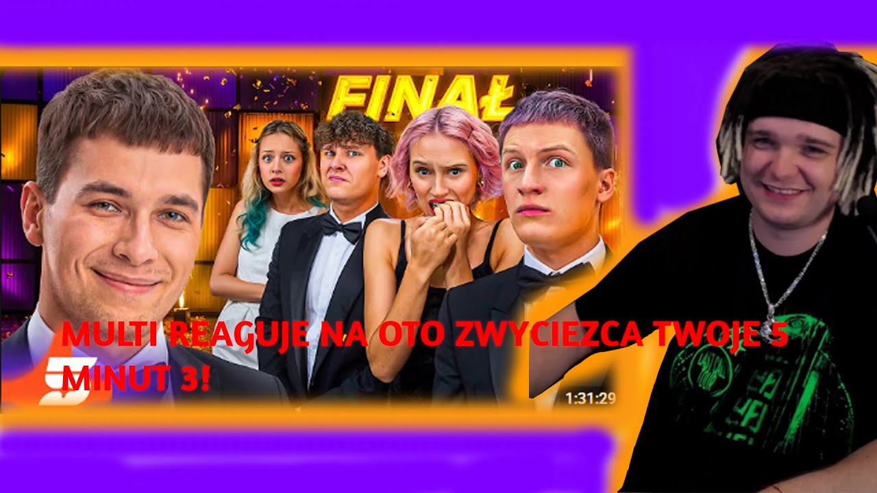 MULTI REAGUJE NA OTO ZWYCIĘZCA TWOJE 5 MINUT 3!