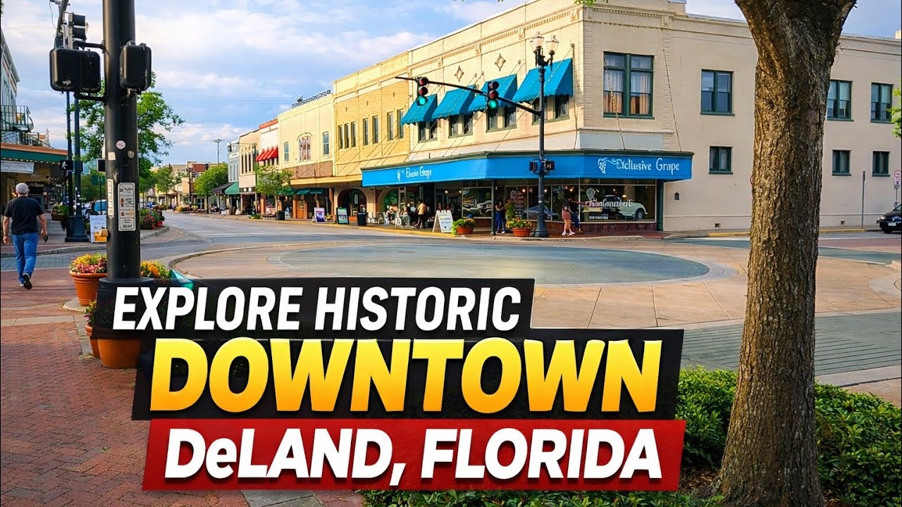 Highlights of Downtown DeLand - DeLand, FL