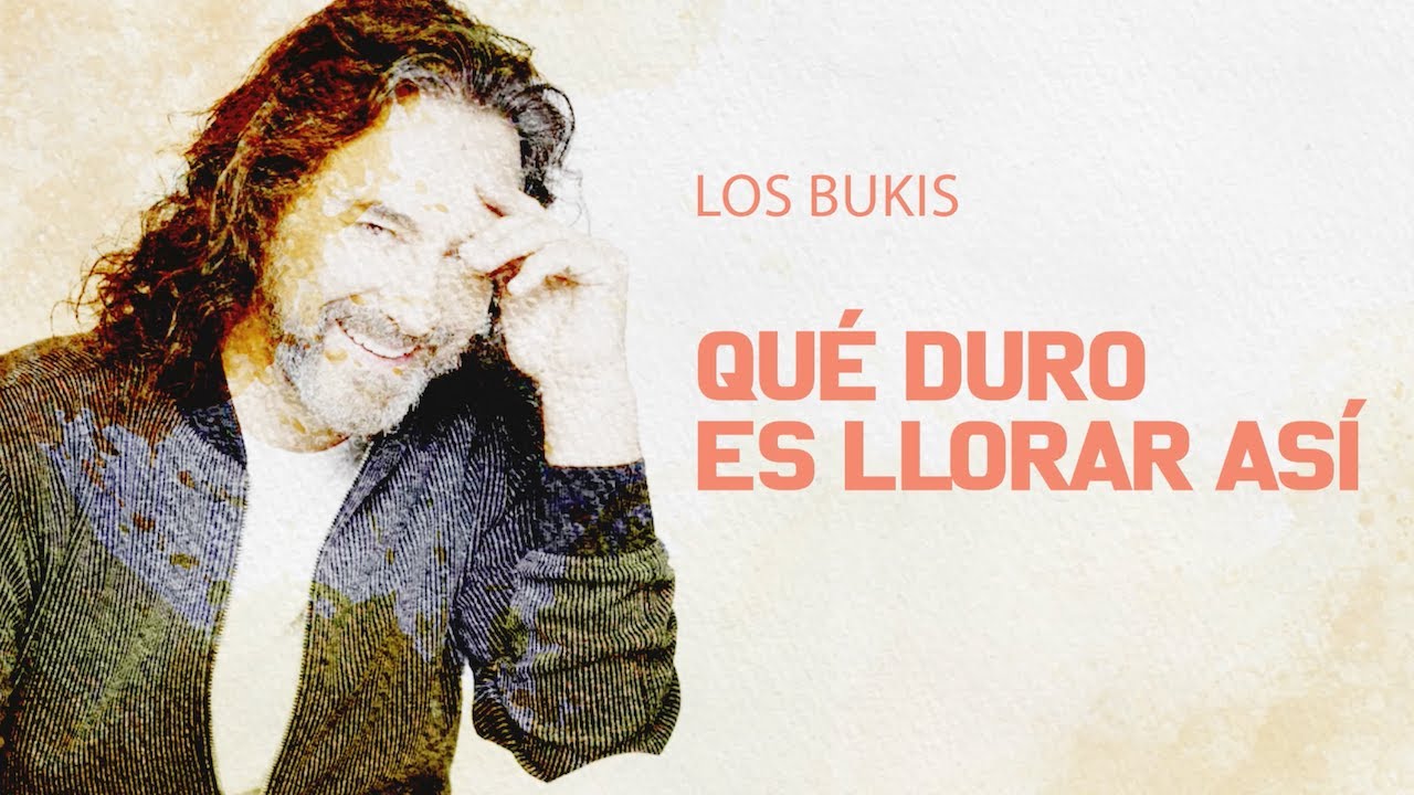 Los Bukis - Qu&eacute; duro es llorar as&iacute; | Lyric video