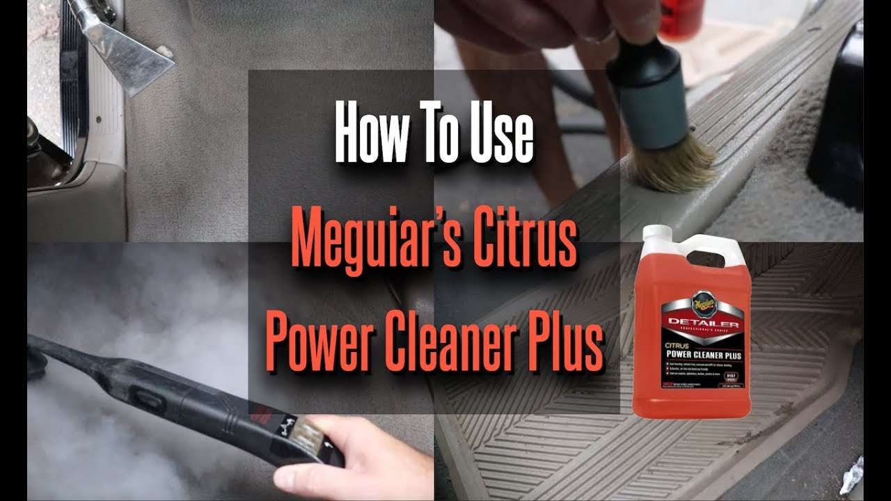 How To Use Meguiar's Citrus Power Cleaner Plus