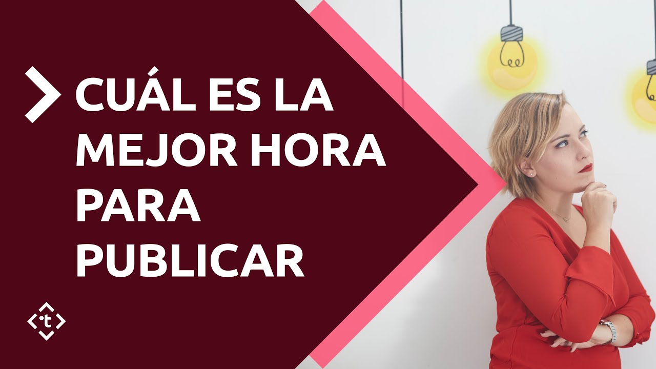Cuál es la mejor hora | Para publicar en redes