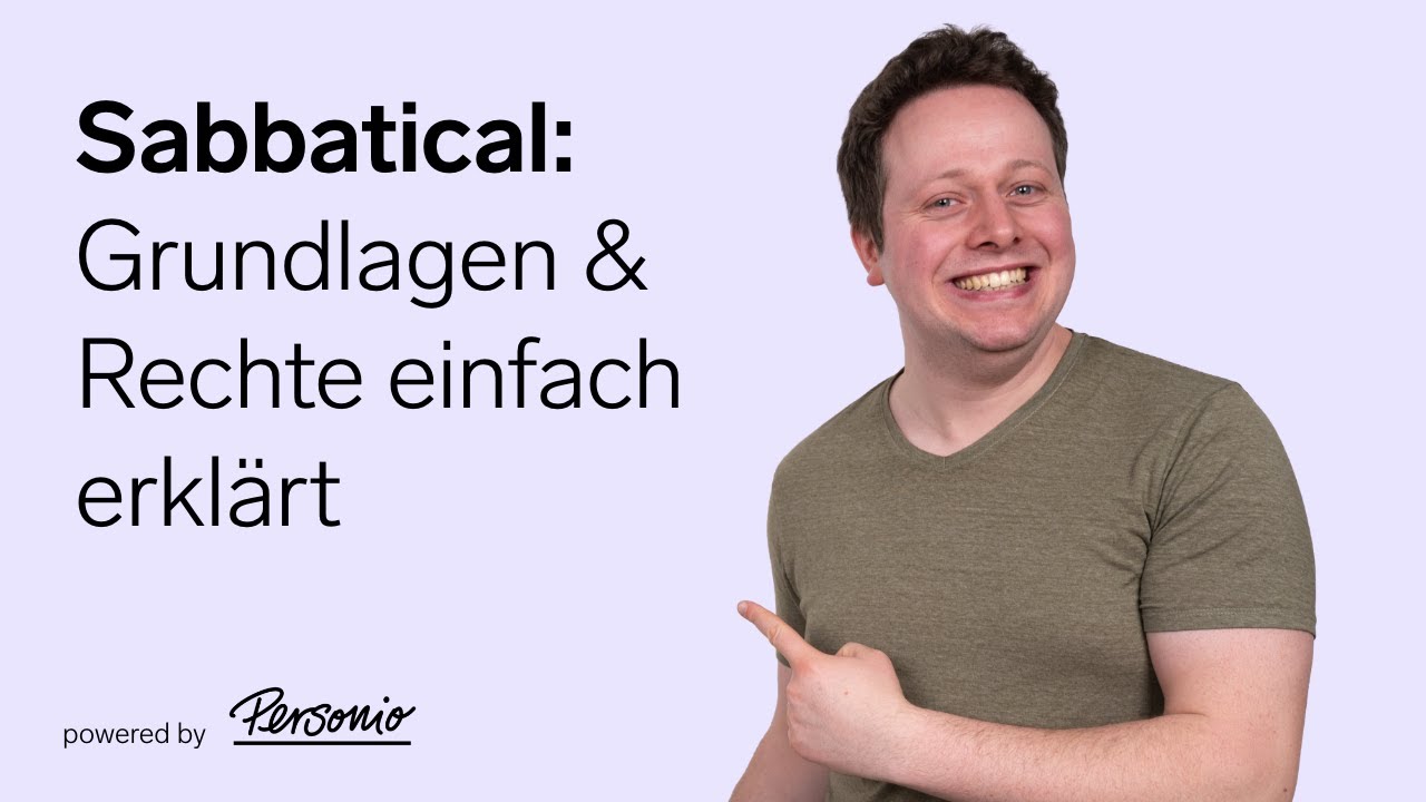 Sabbatical oder Sabbatjahr – worauf du achten musst | HR-Basics