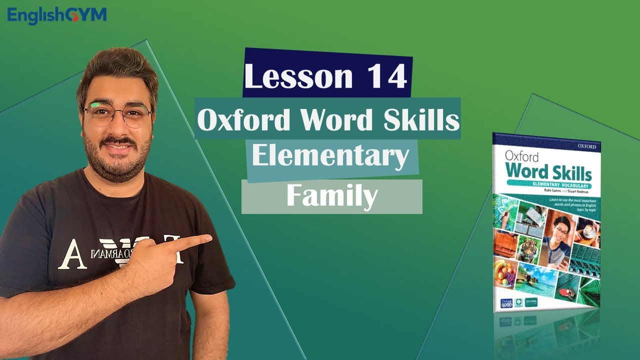 Lesson 14 - Oxford Word Skills Elementary