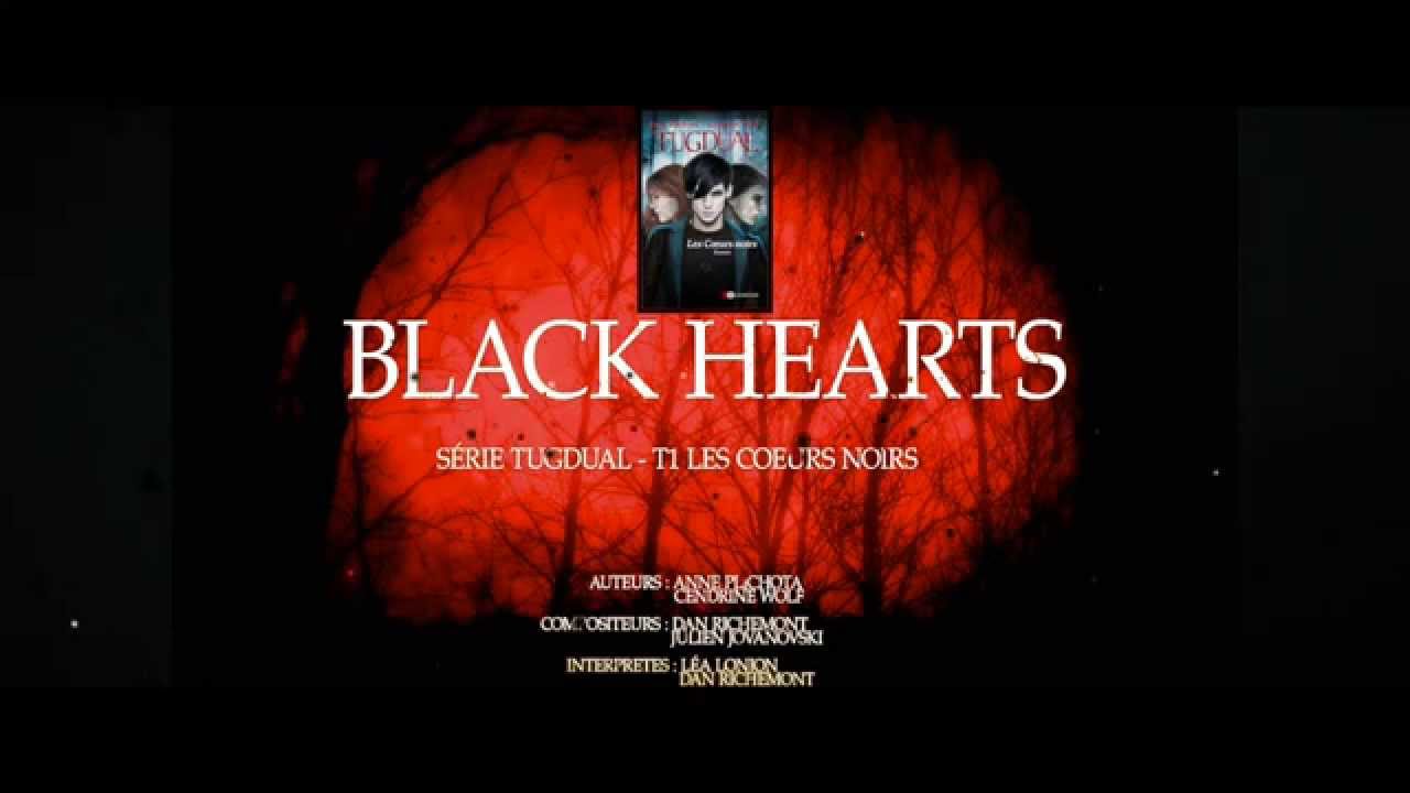 CHANSON OFFICIELLE Black Hearts 