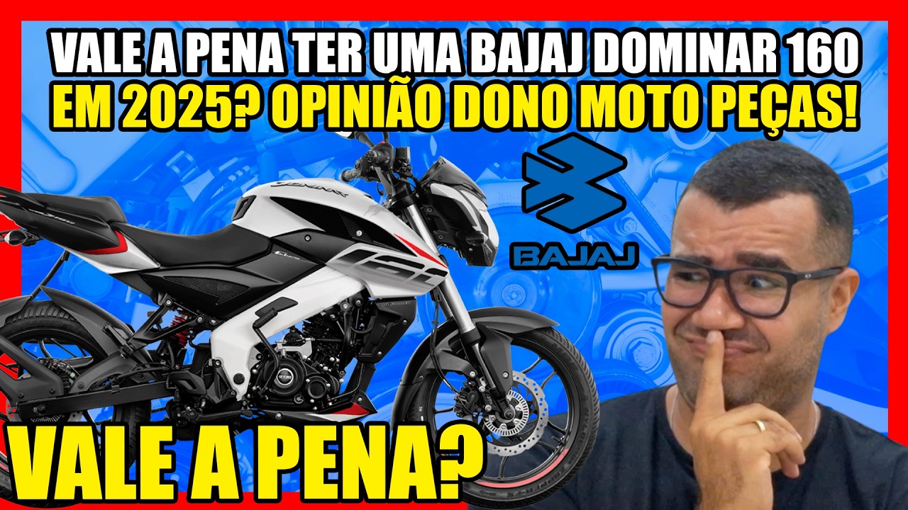 VALE A PENA TER UMA BAJAJ DOMINAR 160 EM 2025? OPINIÃO DONO MOTO PEÇAS!