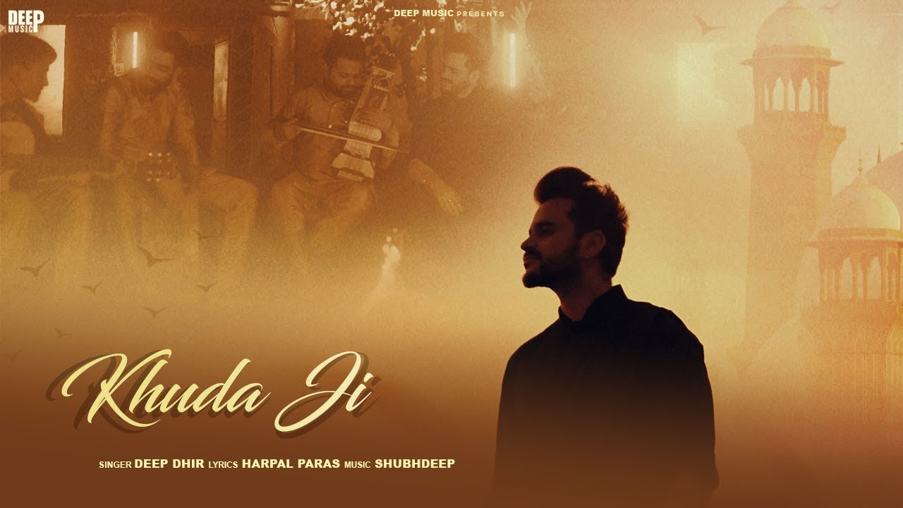Khuda Ji By Deep Dhir