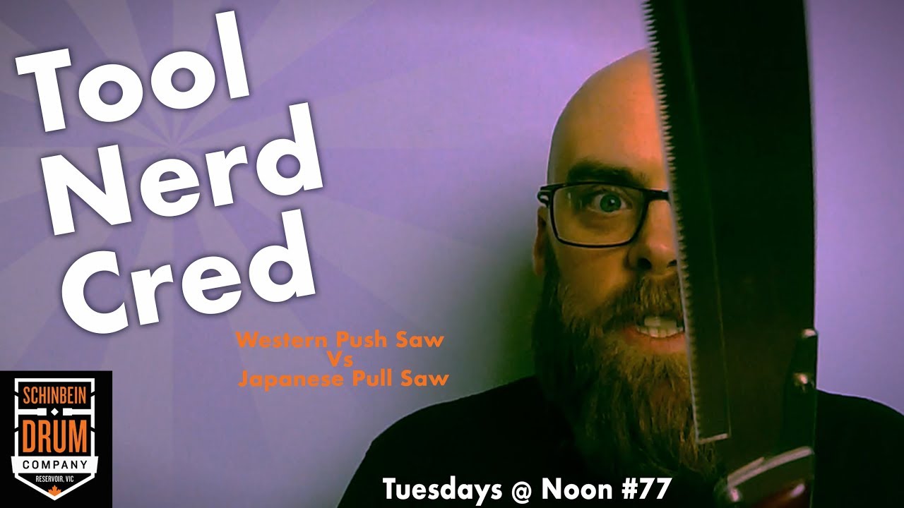 Tool Nerd Cred: Western Push Saws Vs. Japanese Pull Saws.  TAN #77