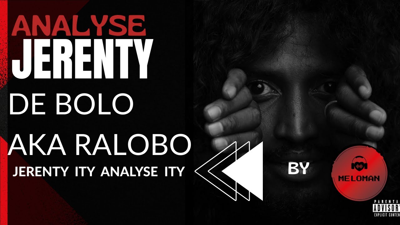 JERENTY MADAGASCAR ao anatin'ity Analyse ny Album an'i BOLO ity .