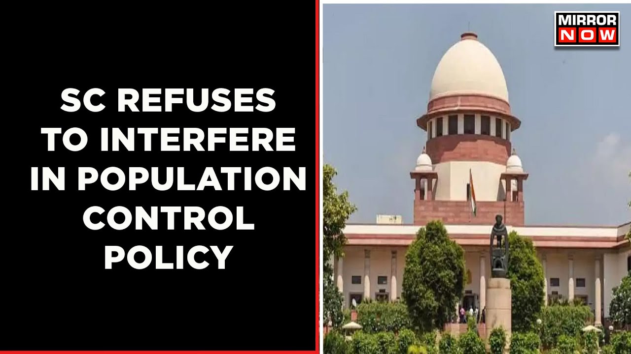 SC Refuses To Interfere In Population Control Policy | Says 'It Is Govt's Job, Not Of Courts'