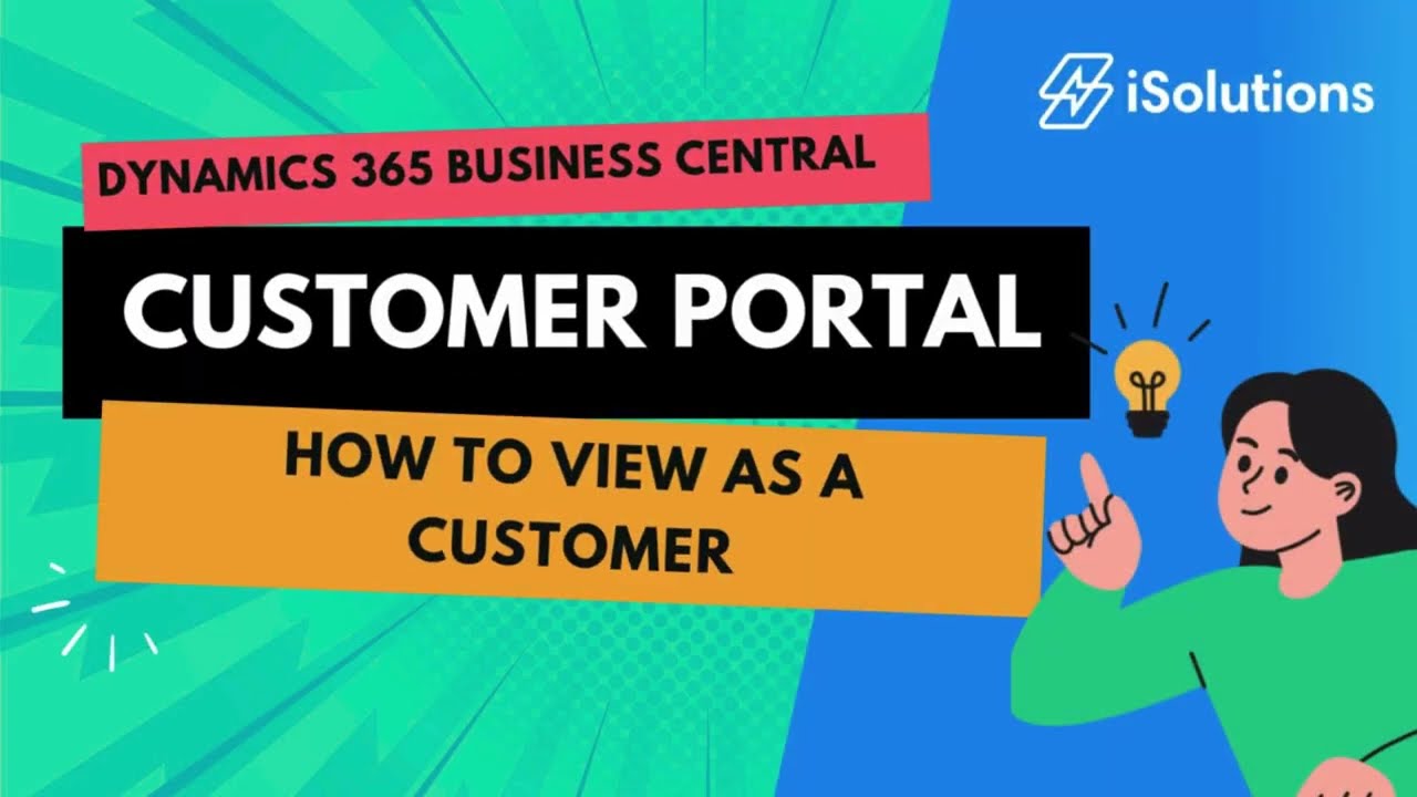 Dynamics 365 Business Central Customer Portal: How to View as a Customer