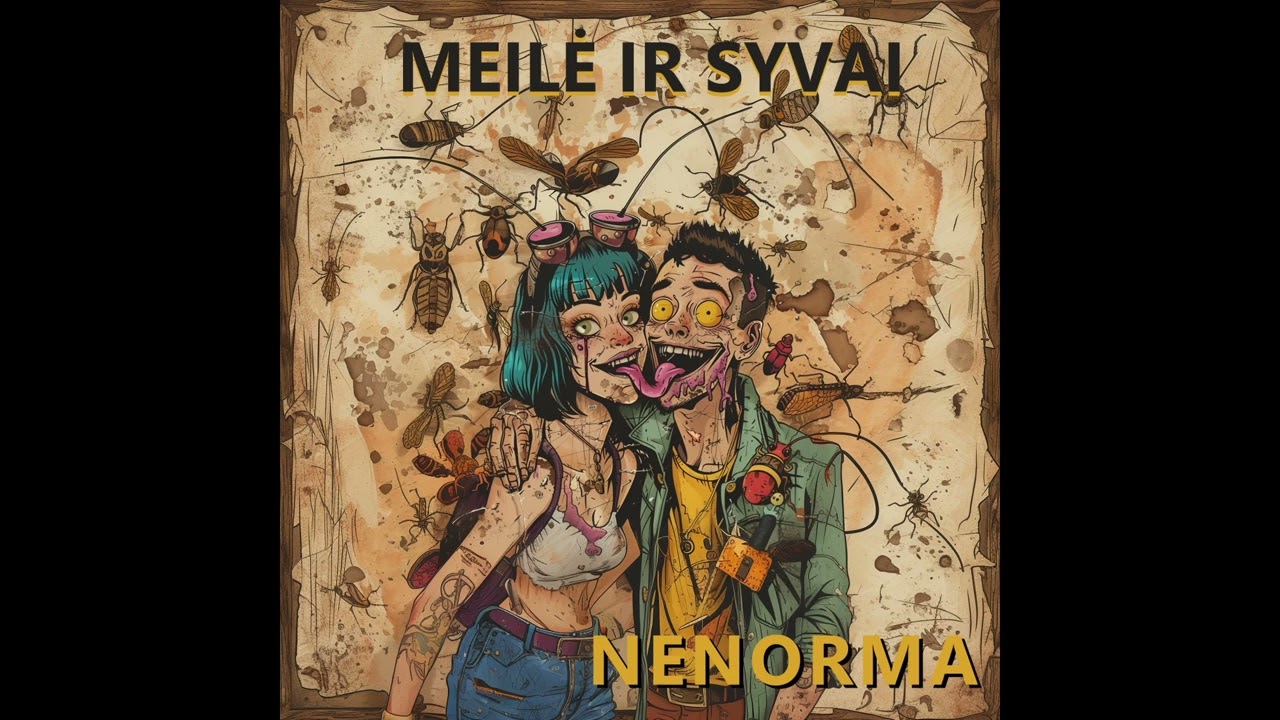 NENORMA - Meilė ir syvai (official studio mix)