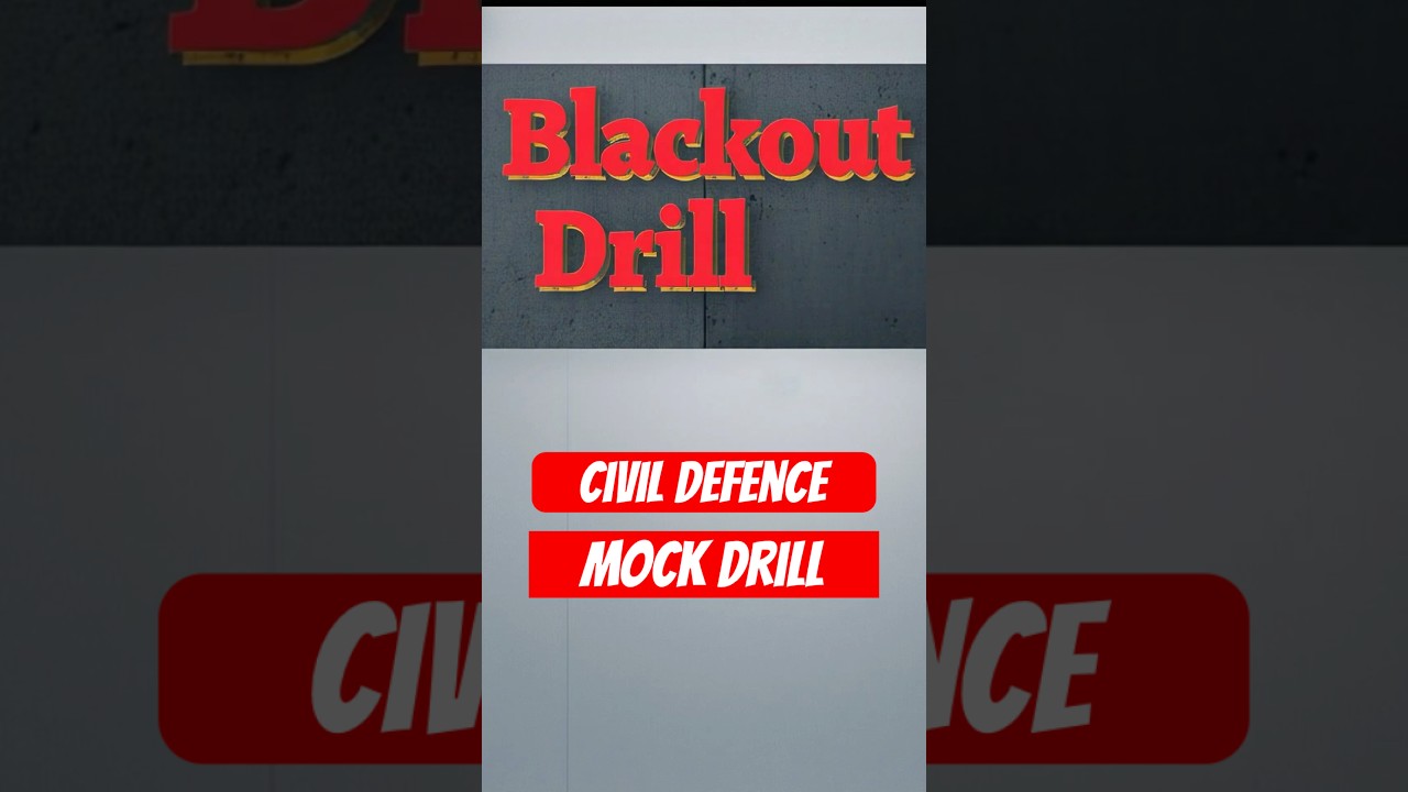 Blackout mock drill 7 May safety drill civil defence mock drill #blackout