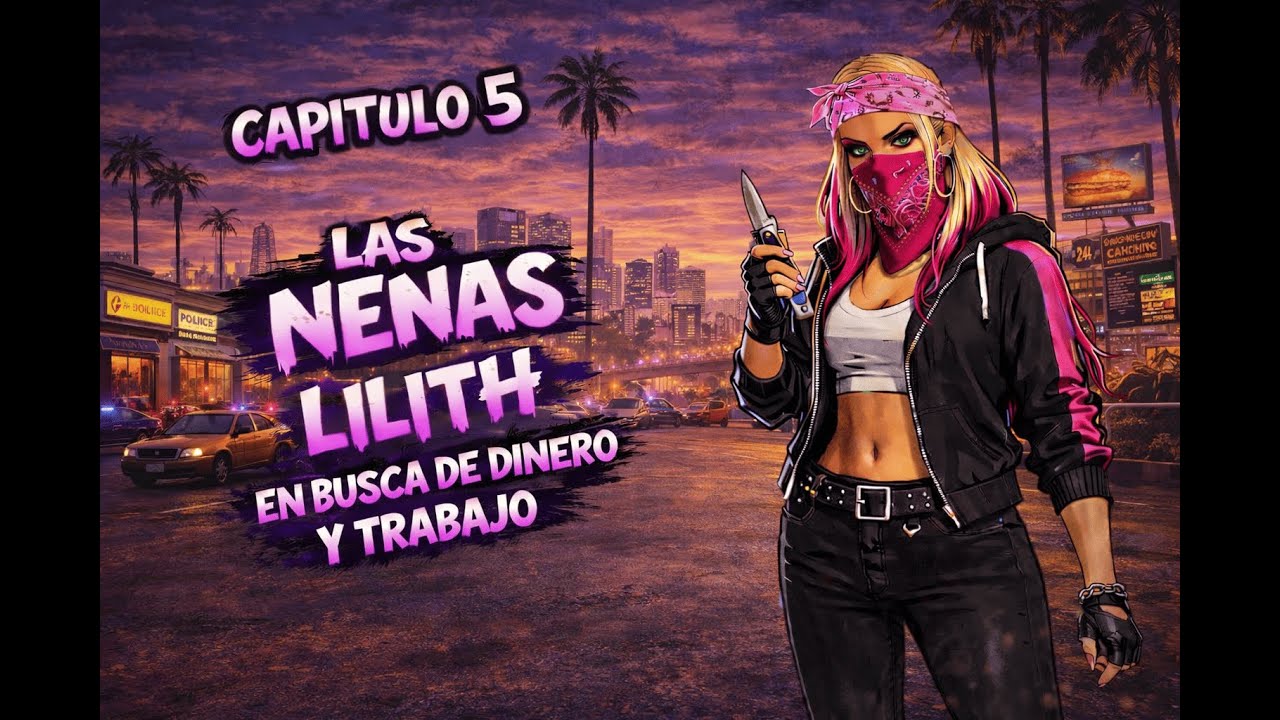 🩷​LAS NENAS🩷​ Día 5 Lilith Brown | EN BUSCA DE DINERO Y TRABAJO 👾​CheckPoint👾​