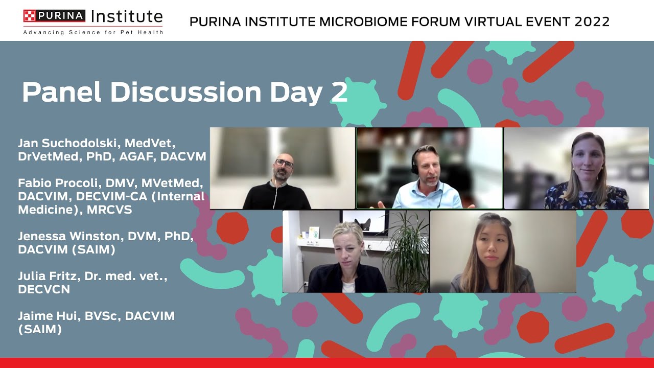 Day 2 Panel Discussion | Purina Institute Microbiome Forum Virtual Event 2022