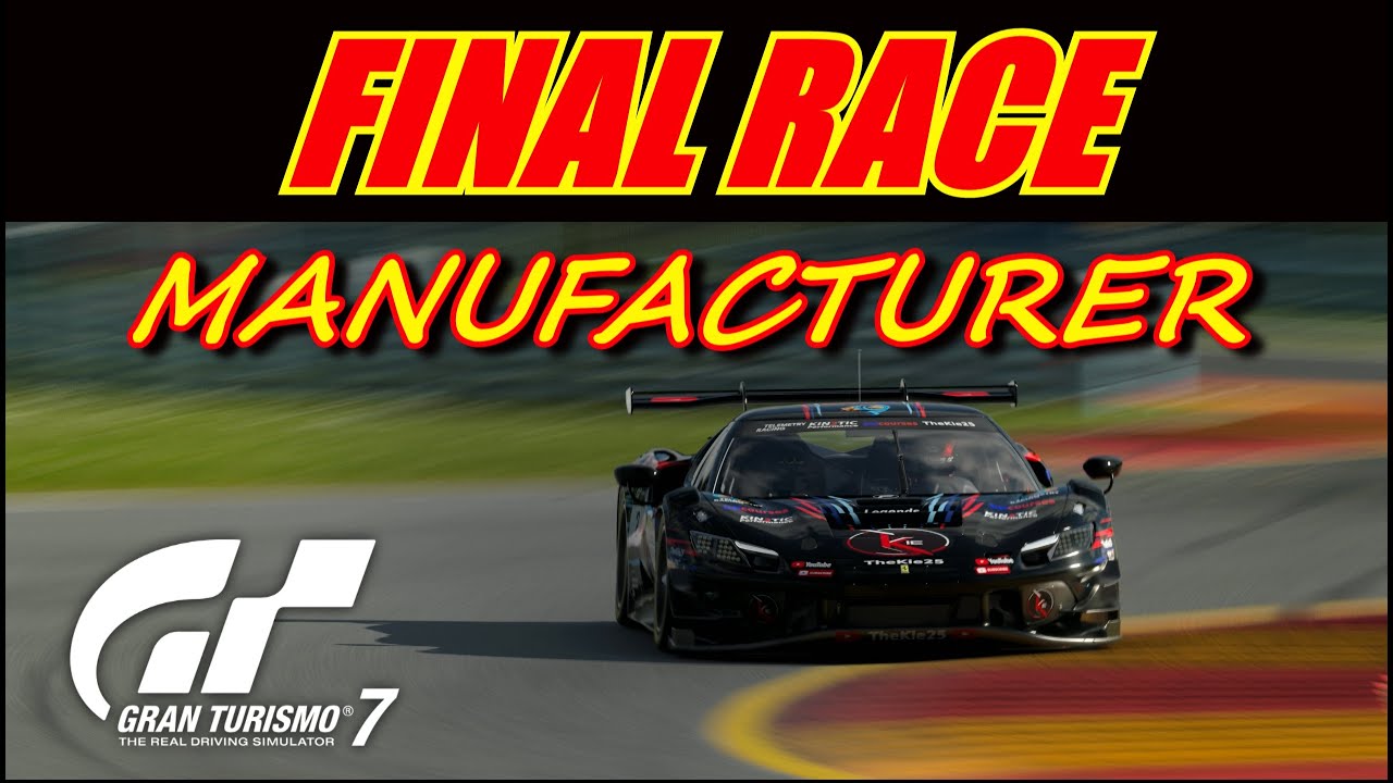 🔴 Gran Turismo 7 The Final Race In Manufacturer