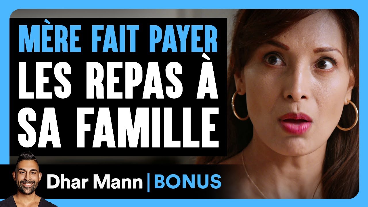 Une Mère Fait Payer Les Repas À Sa Famille | Dhar Mann Studios