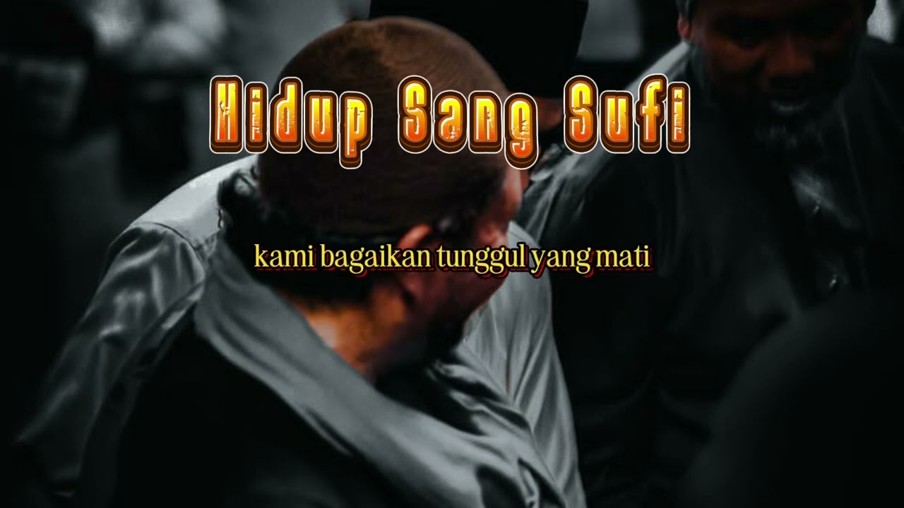 HIDUP SANG SUFI KARYA WALID IBRAHIM AL-MALIK