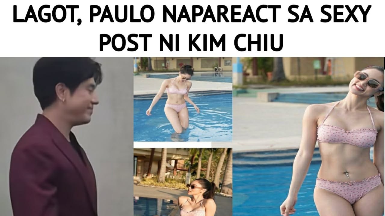 LAGOT, PAULO NAPAREACT SA SEXY POST NI KIM CHIU