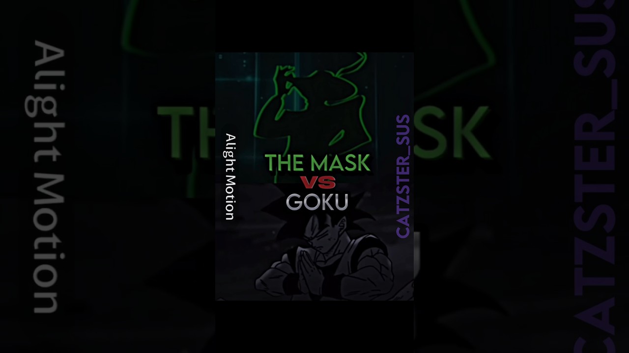 The Mask VS Goku #themask #movies #comics #anime #dragonball #goku #debate #edit #vs #darkhorsecomic