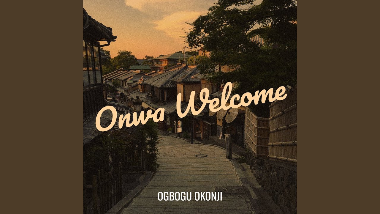 Onwa Welcome