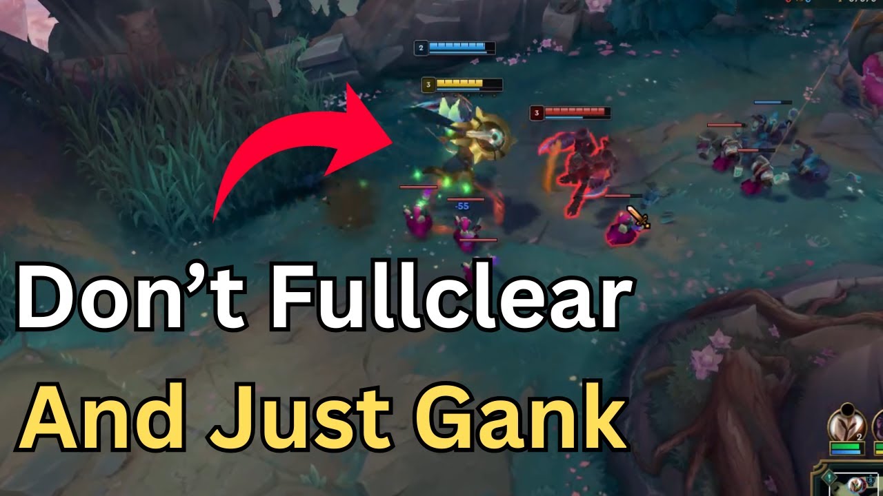 Stop Full Clearing And Gank To Impact Low Elo Games