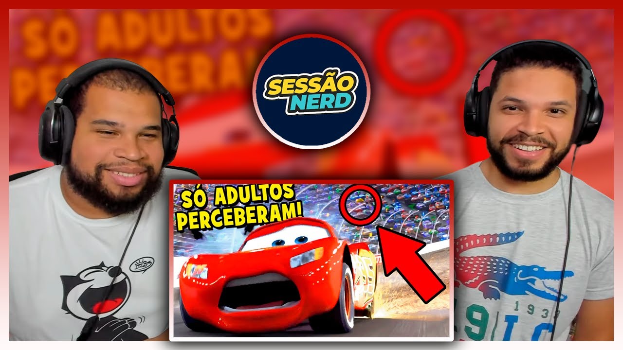 57 DETALHES que você PERDEU em CARROS (PIXAR / DISNEY) | Sessão Nerd
