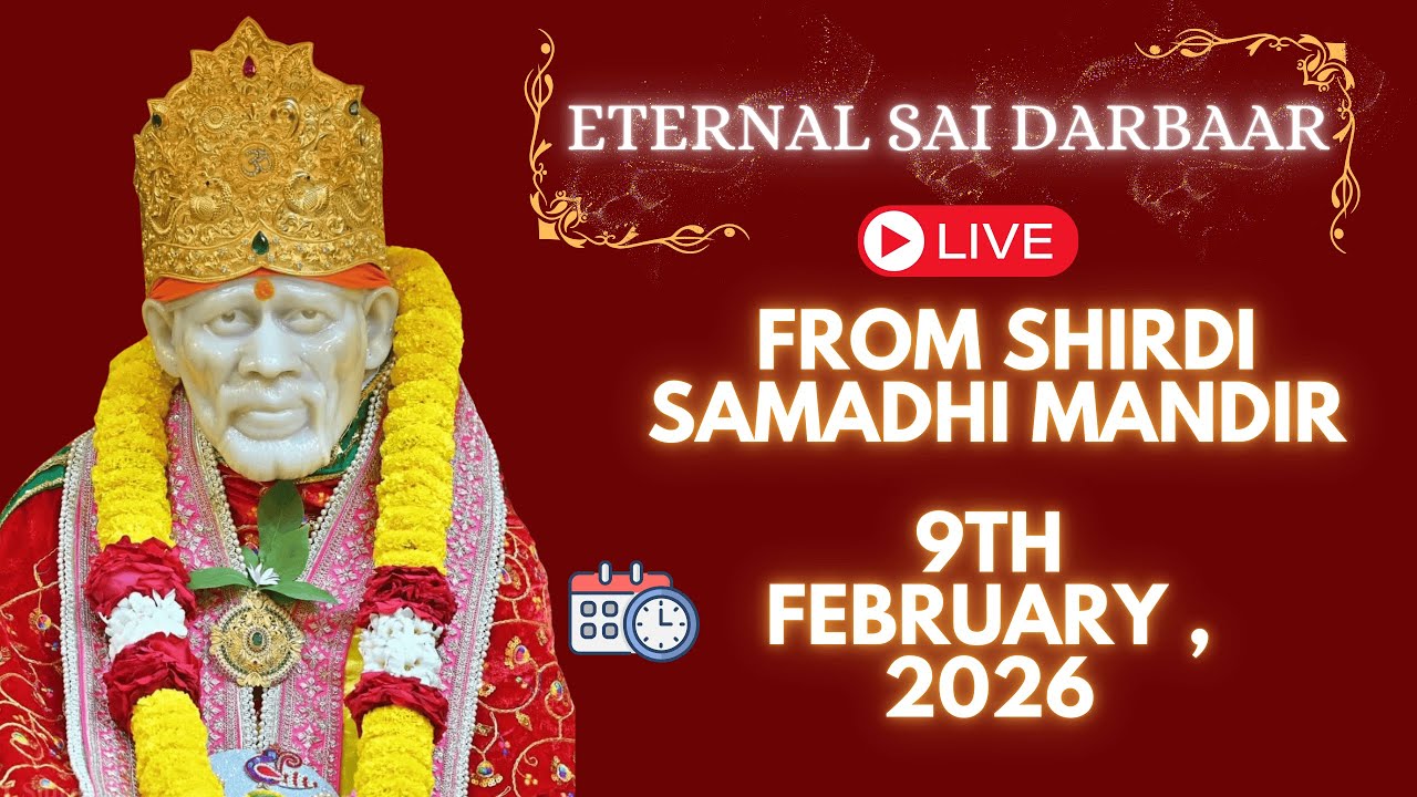 Sai Baba Darshan : LIVE 🔴  - From SHIRDI SAMADHI MANDIR