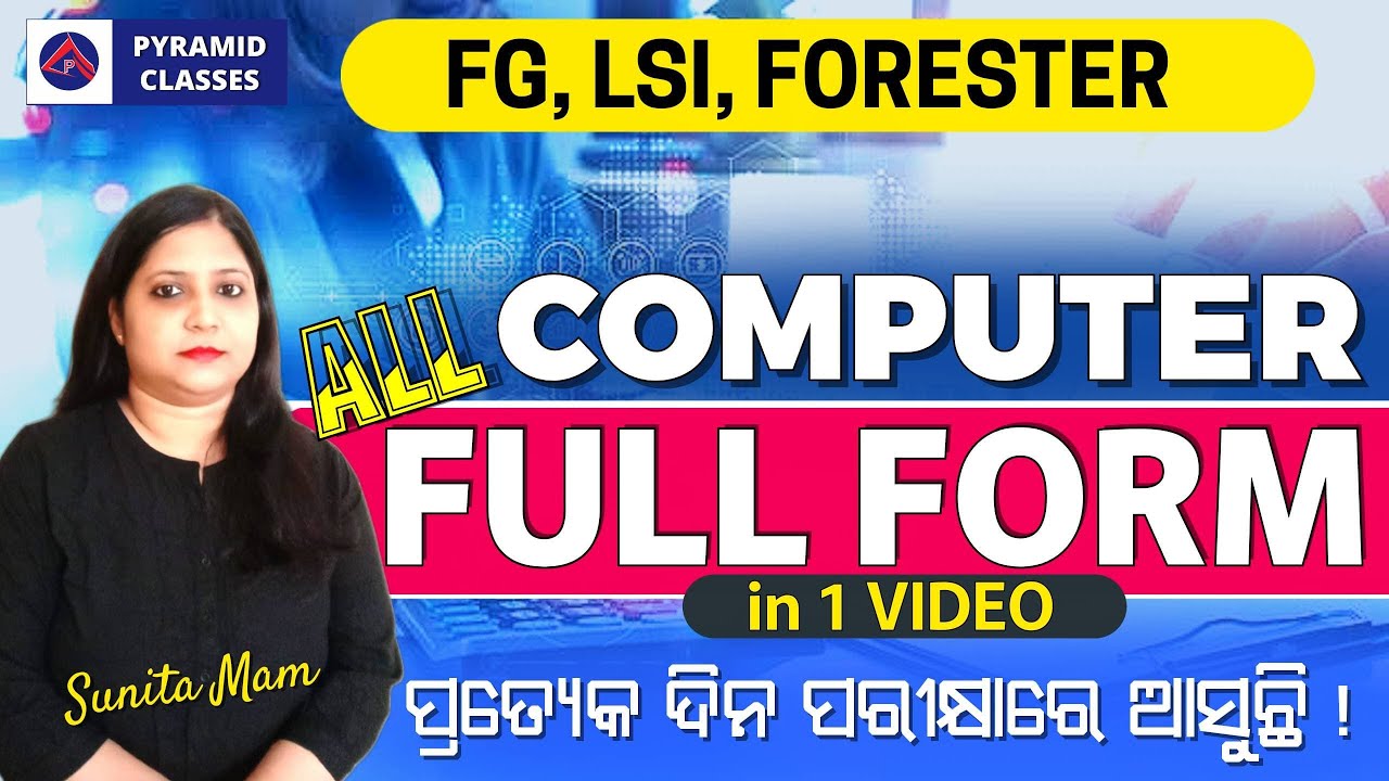 All Computer Full Form | Forest guard, LSI & Forster | Computer Class | Pyramid Classes Forest guard