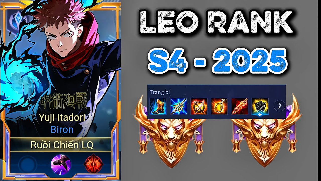 Leo Rank Cao Thủ Đầu M&ugrave;a S4 2025 Bằng Biron Sẽ NTN ?