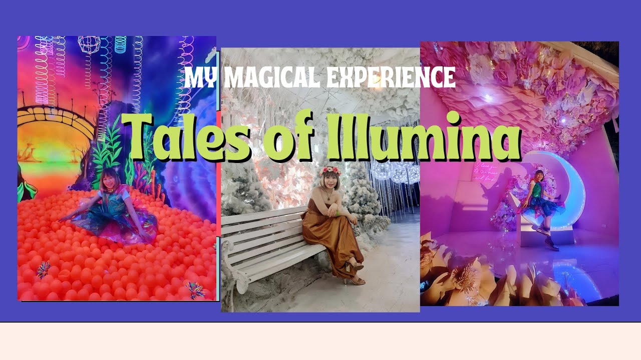 Tales of Illumina - Amusement & Theme Park/Ever Gotesco Commonwealth  #talesofillumina